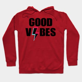 Good vibes Hoodie